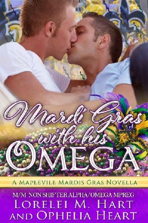 [Mapleville Omegas 03] • Mardi Gras With His Omega